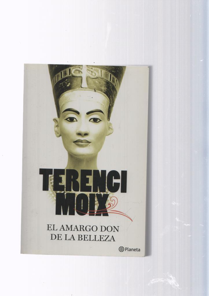 El amargo don de la belleza
