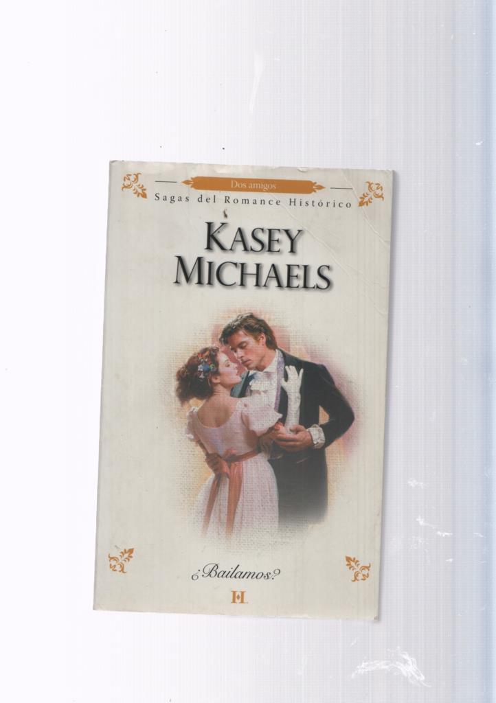 Sagas del romance historico. Bailamos