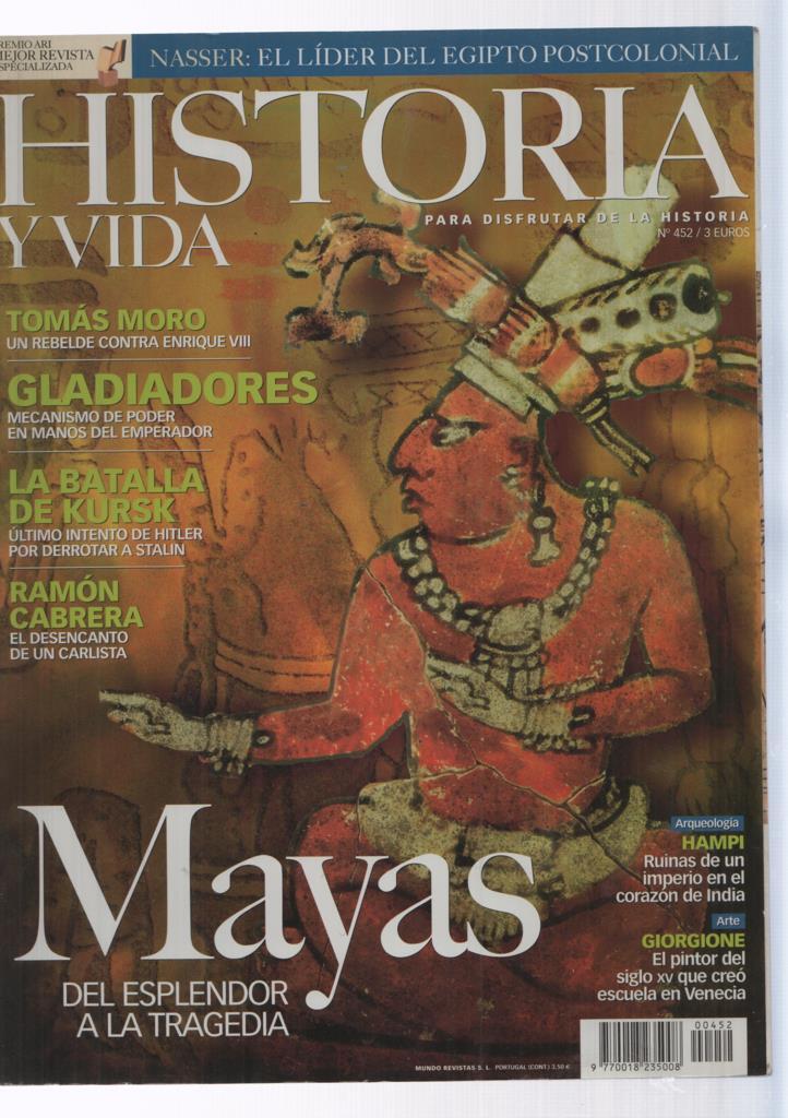 Historia y Vida numero 452: Mayas 