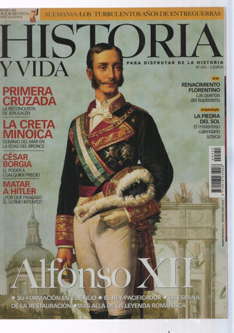 Historia y Vida numero 455: Alfonso XII 