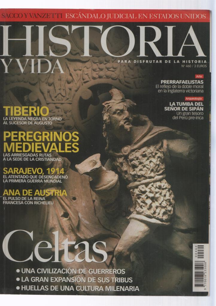 Historia y Vida numero 460: Celtas 
