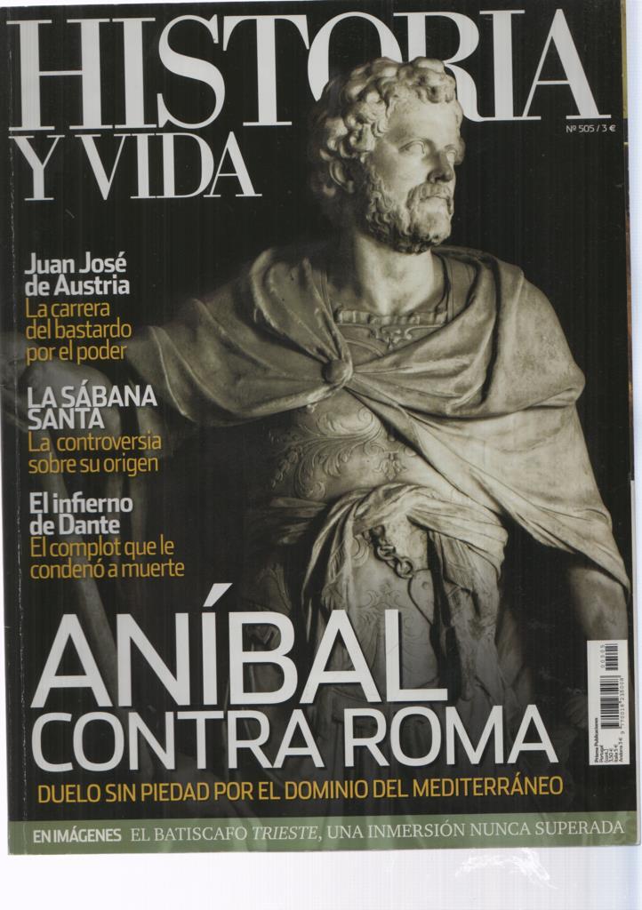 Historia y Vida numero 505: Anibal contra roma 