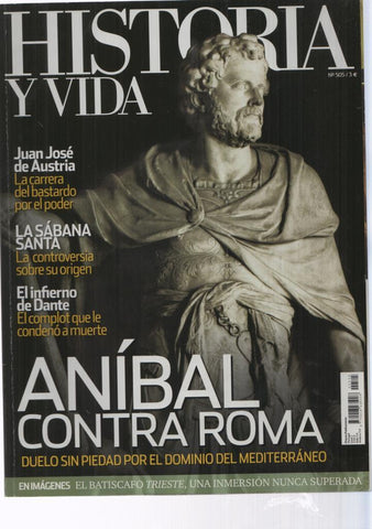 Historia y Vida numero 505: Anibal contra roma 