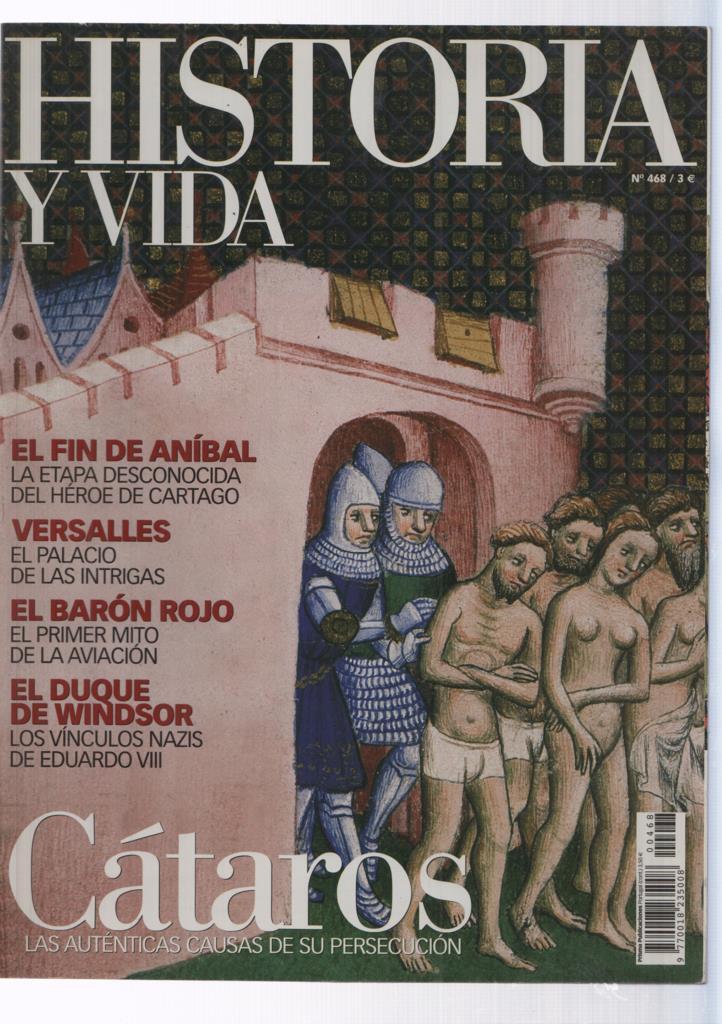 Historia y Vida numero 468: Cataros 