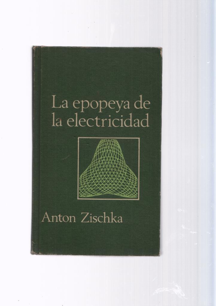 La epopeya de la electricidad