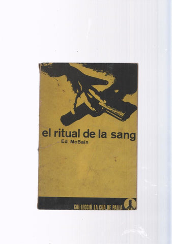 La cua de palla numero 56 : El ritual de la sang