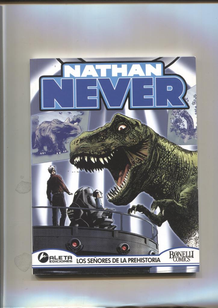 Aleta: Nathan Never numero 05: Los señores de la prehistoria