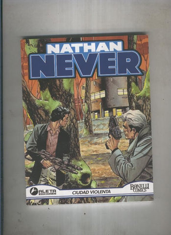 Aleta: Nathan Never numero 16 :Ciudad violenta