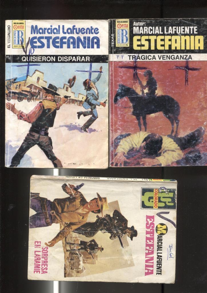 Lote numero 11: 3 novelas de Marcial lafuente Estefania:  Sorpresa en Laramie, Tragica venganza, Quisieron disparar