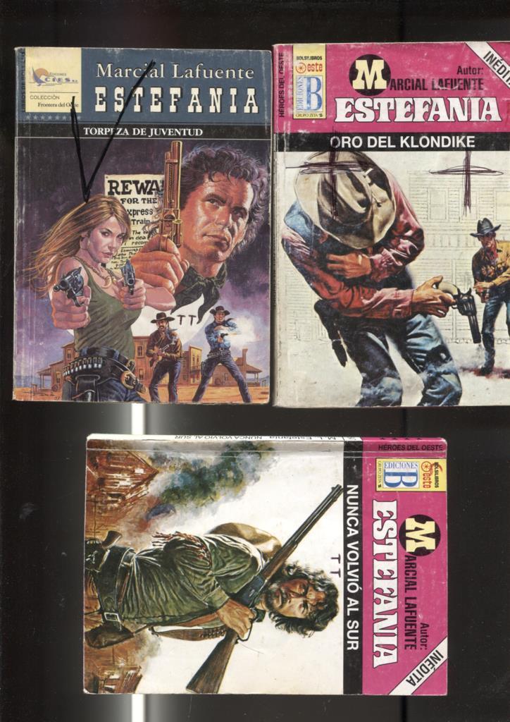 Lote numero 19: 3 novelas de Marcial lafuente Estefania: Nunca volvio al sur, Oro del Klondike, Torpeza de juventud