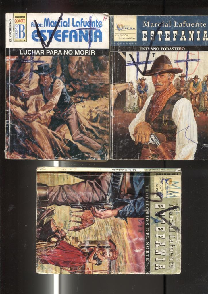 Lote numero 22: 3 novelas de Marcial lafuente Estefania: Territorios del norte, Extraño forastero, Luchar para no morir