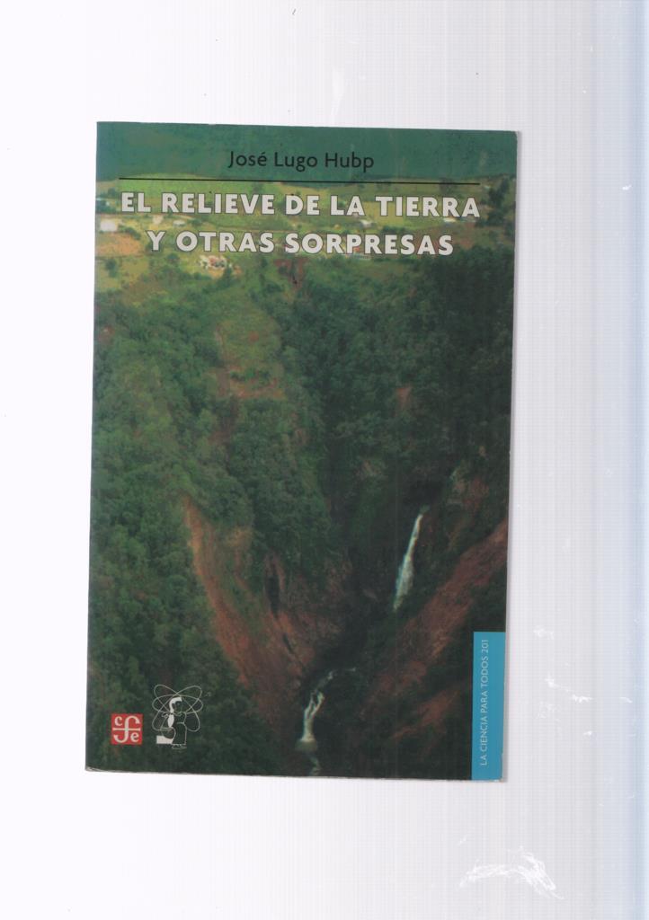 La ciencia para todos numero 201: El relieve de la tierra y otras sorpresas