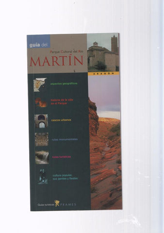 Guia del parque Cultural del Rio Martin