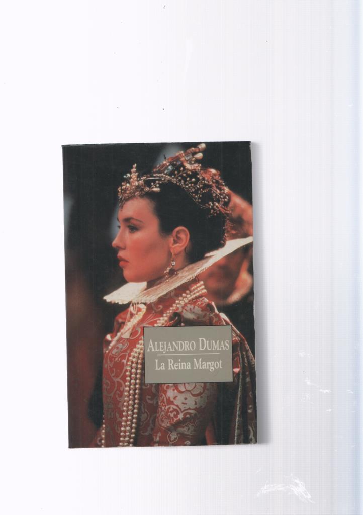 La reina Margot