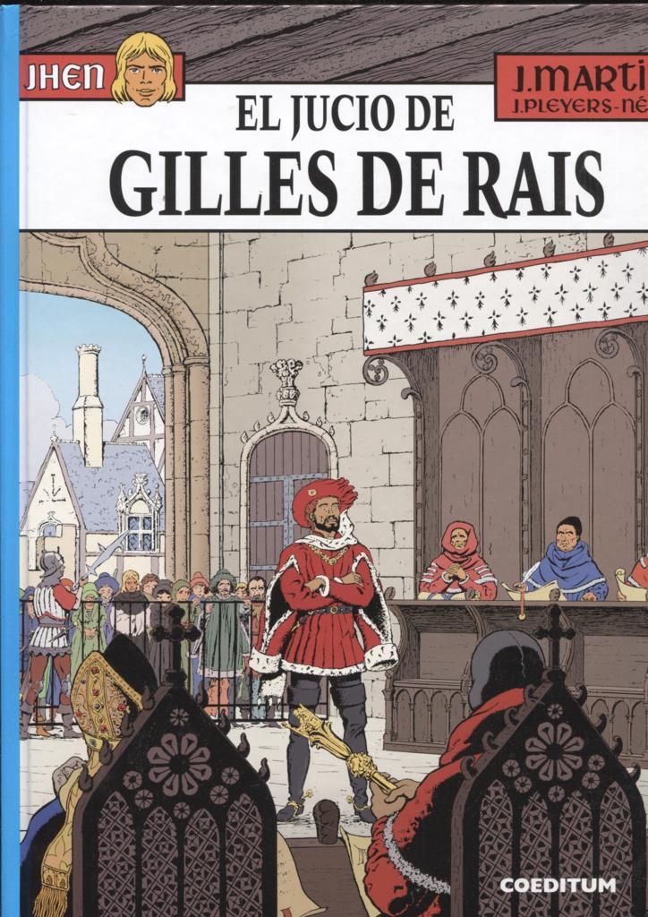 Las aventuras de Jhen volumen 17: El juicio de Gilles de Rais