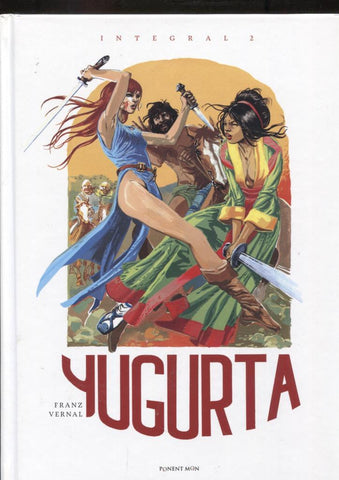 Yugurta integral volumen 2: La guerra de las siete colinas, Los lobos de la estepa, La gran muralla, 