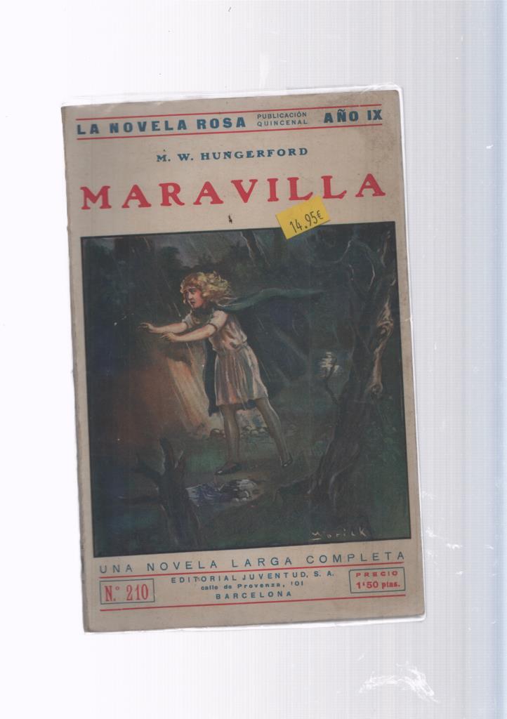 La novela Rosa numero 210: Maravilla