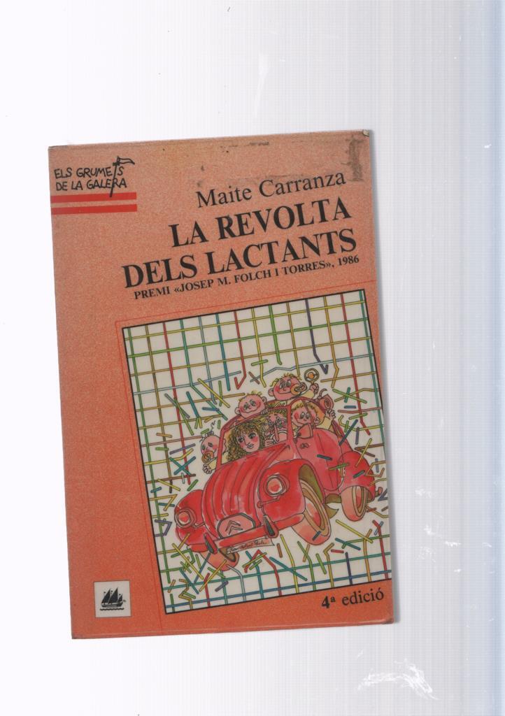 Els grumets de la Galera numero 82: La revolta dels lactants