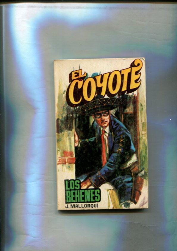 Favencia: El Coyote numero 169: Los rehenes