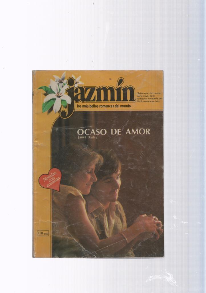 Coleccion Jazmin: Ocaso de amor