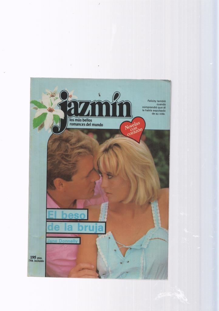 Coleccion Jazmin: El beso de la bruja