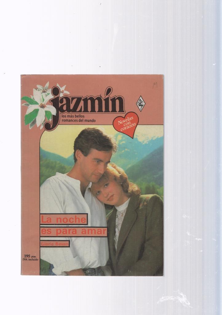 Coleccion Jazmin: La noche es para amar