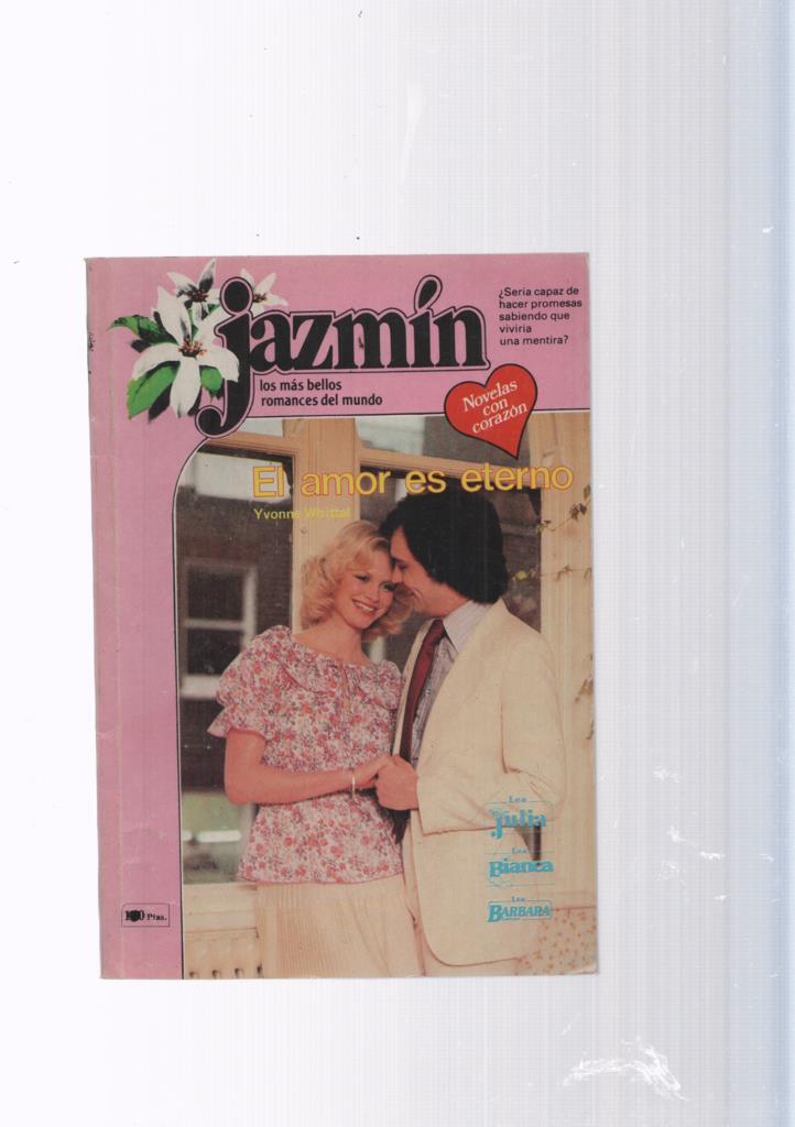 Coleccion Jazmin: El amor es eterno