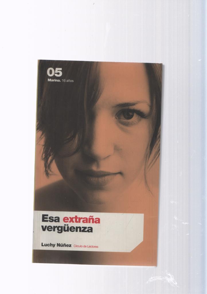 Esa extraña verguenza