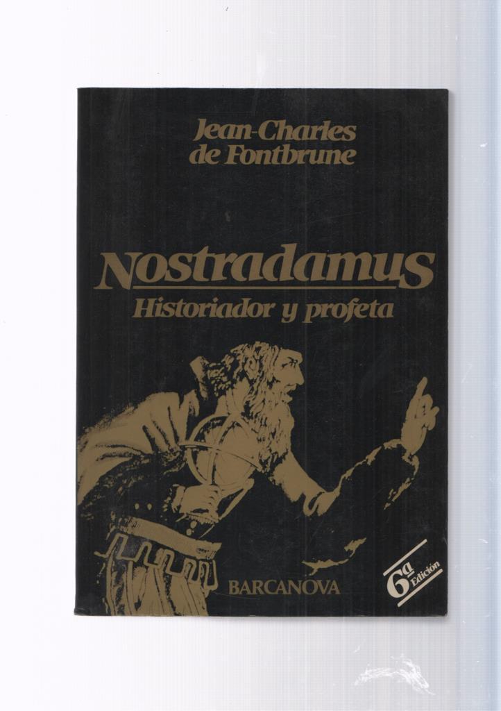 Nostradamus historiador y profeta (sexta edicion 1981)