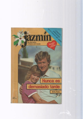 Coleccion Jazmin: Nunca es demasiado tarde