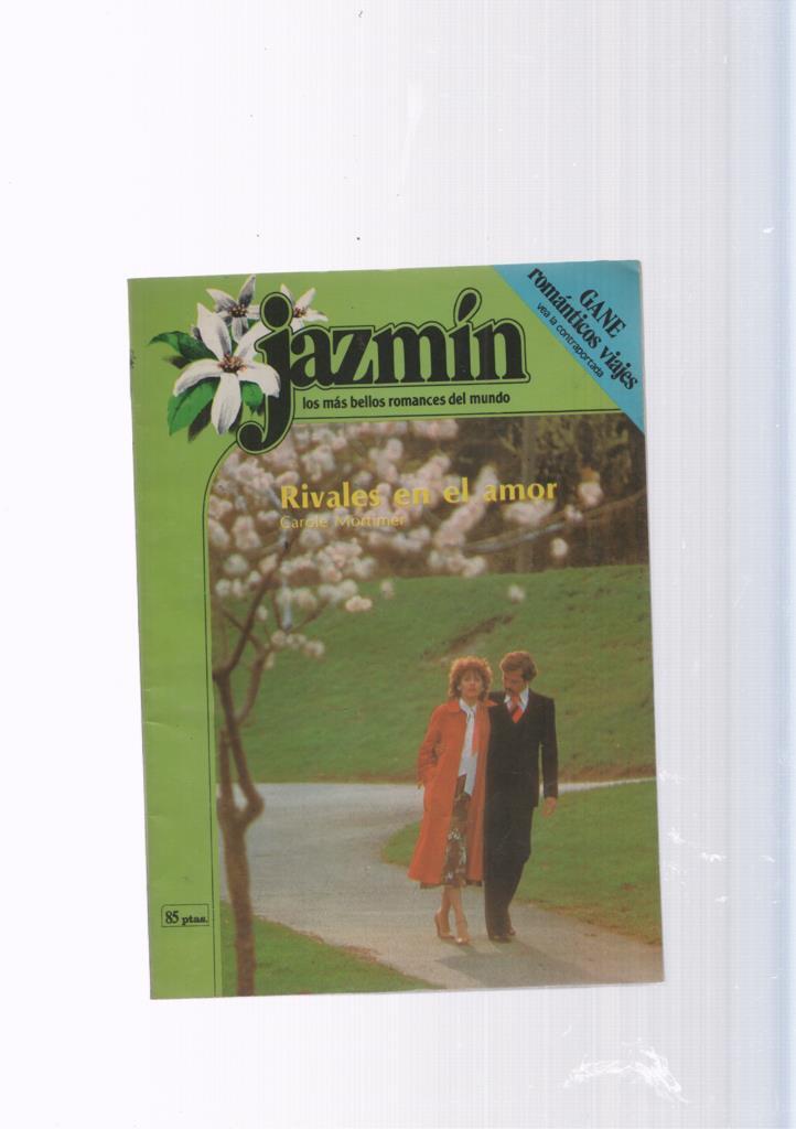 Coleccion Jazmin: Rivales en el amor