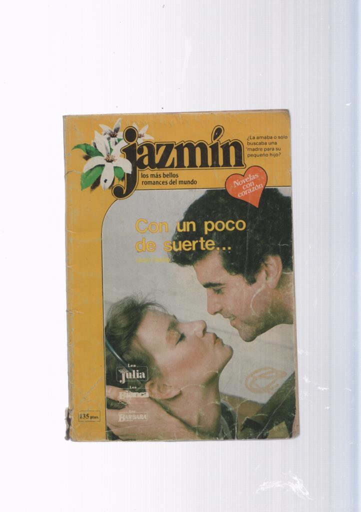 Coleccion Jazmin: Con un poco de suerte