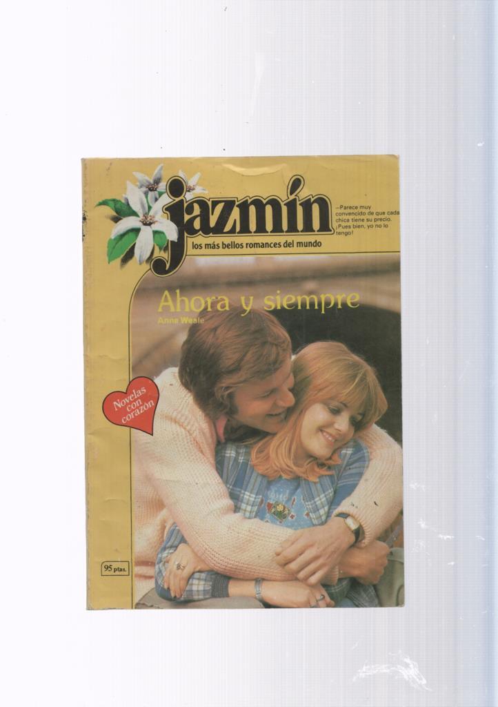 Coleccion Jazmin: Ahora y siempre