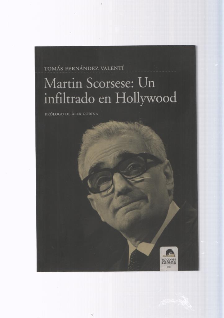 Martin Scorsese: Un infiltrado en Hollywood