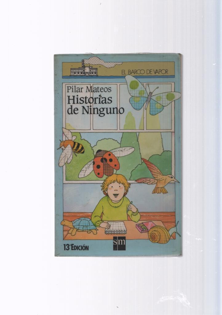 El barco de vapor numero 23: Historias de ninguno