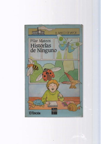 El barco de vapor numero 23: Historias de ninguno