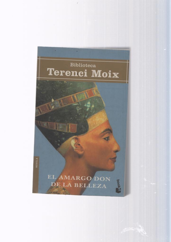 El amargo don de la belleza