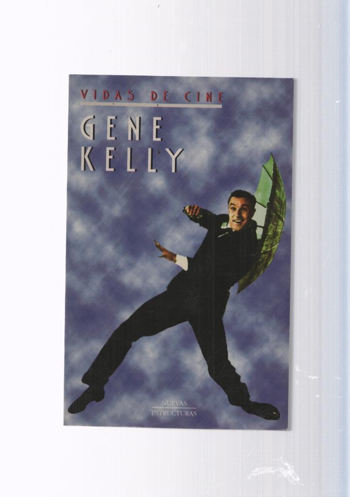 Vidas de cine: Gene Kelly