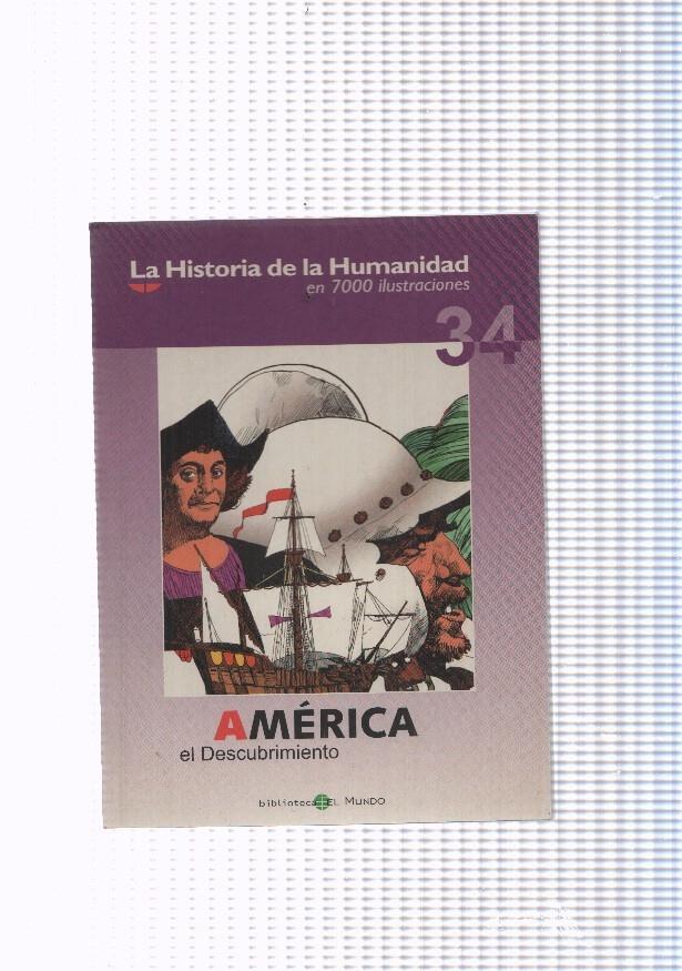 La historia de la humanidad numero 34: America, el descubrimiento