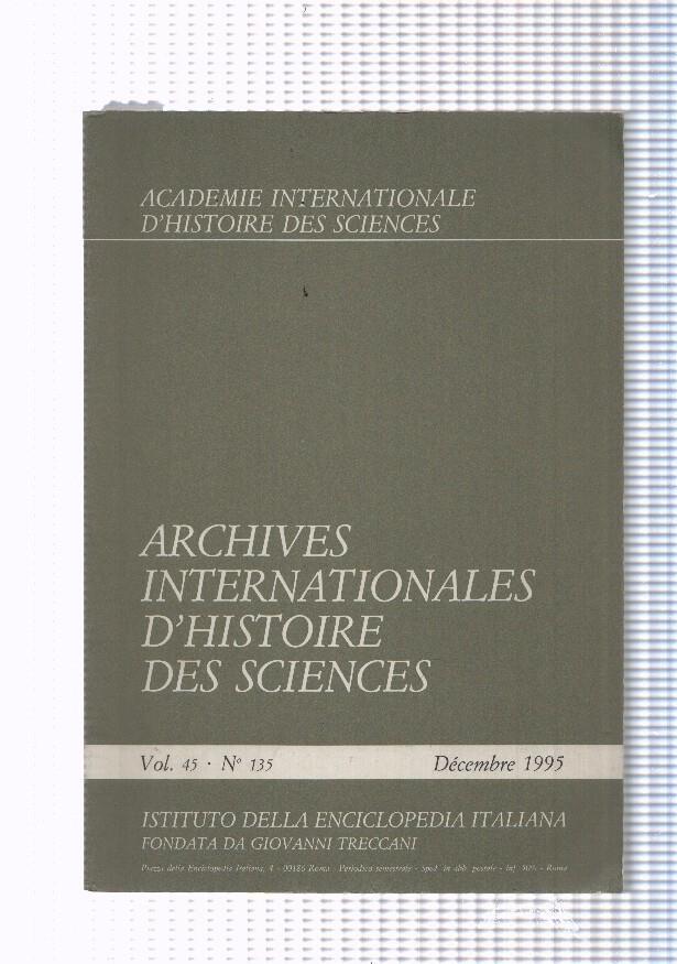 Archives internationales d histoire des sciences, vol. 45 numero 135
