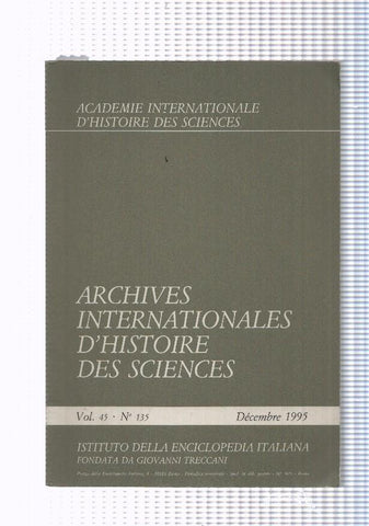 Archives internationales d histoire des sciences, vol. 45 numero 135