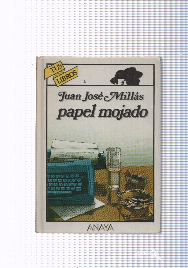 Tus Libros numero 33: Papel Mojado