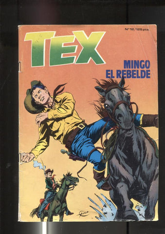 Tex primera serie numero 12: Mingo el rebelde (numerado 1 en interior)