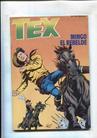 Tex primera serie numero 12: Mingo el rebelde (numerado 3 en interior)