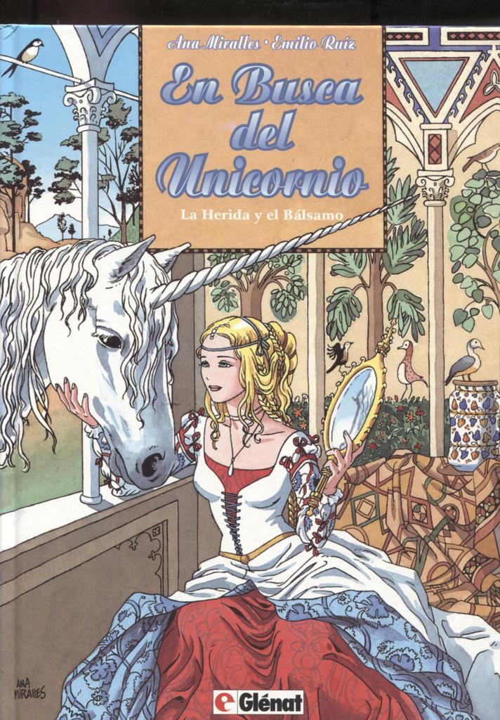 Album: En Busca del Unicornio volumen 1: La herida y el balsamo