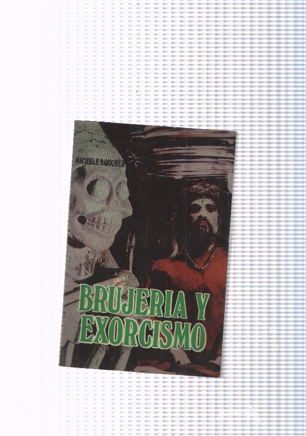 Brujeria y exhorcismo