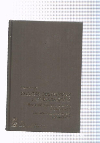 Clinicas obstetricas y ginecologias  volumen 1/1979. Recertificacion en obstetricia