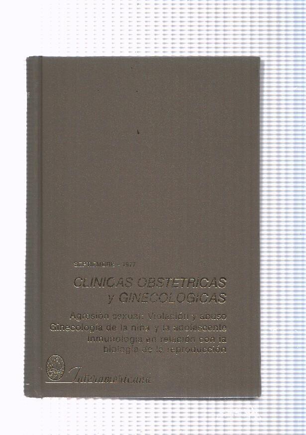 Clinicas obstetricas y ginecologias septiembre 1977. Agresion secual: Violacion