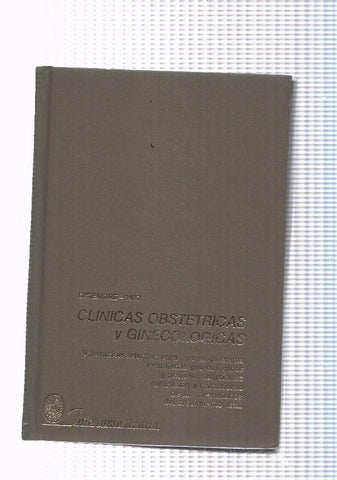 Clinicas obstetricas y ginecologias diciembre 1977. Valoracion selectiva para