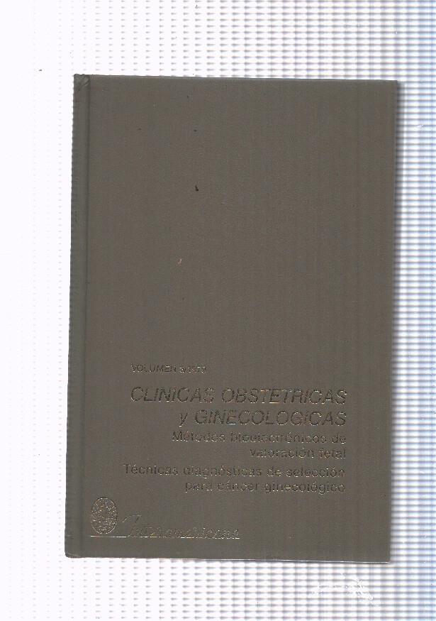Clinicas obstetricas y ginecologias volumen 3/1979 Metodos bioelectronicos